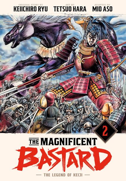 The Magnificent Bastard 2 - Mio Aso,Keiichiro Ryu,Tetsuo Hara - ebook