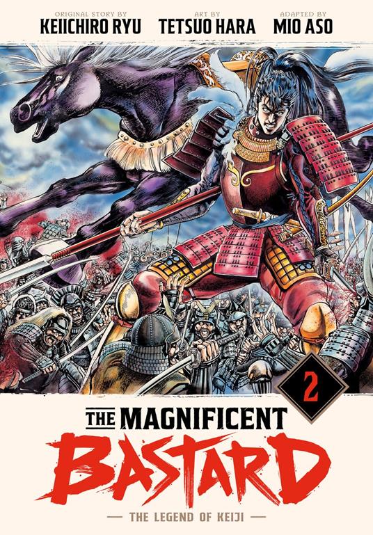 The Magnificent Bastard 2 - Mio Aso,Keiichiro Ryu,Tetsuo Hara - ebook