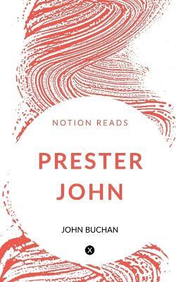 Prester John - John Buchan - cover
