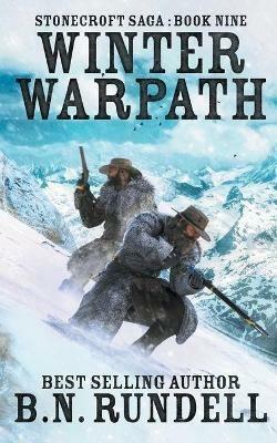 Winter Warpath - B N Rundell - cover