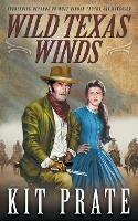 Wild Texas Winds - Kit Prate - cover