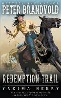 Redemption Trail - Peter Brandvold - cover