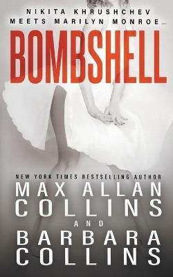 Bombshell - Max Allan Collins,Barbara Collins - cover