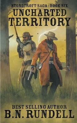 Uncharted Territory - B N Rundell - cover