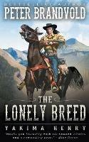 The Lonely Breed - Peter Brandvold - cover