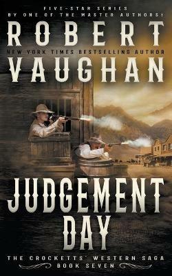 Judgement Day: A Classic Western - Robert Vaughan - cover