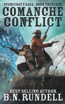 Comanche Conflict - B N Rundell - cover