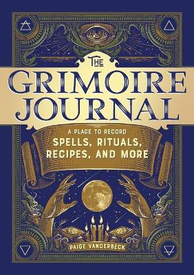 The Grimoire Journal - Paige Vanderbeck - cover