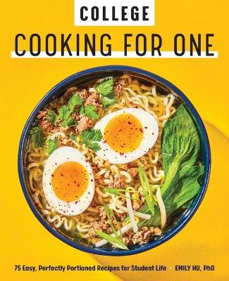 College Cooking for One - Emily Hu - cover
