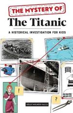 The Mystery of The Titanic