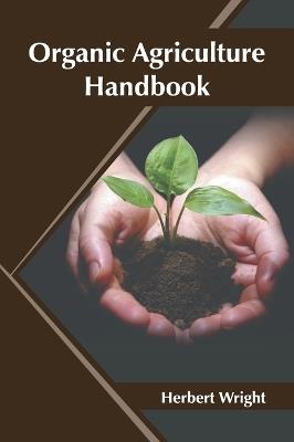 Organic Agriculture Handbook - cover