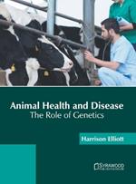 Animal Health and Disease: The Role of Genetics