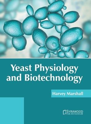 Yeast Physiology and Biotechnology - cover