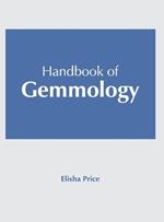 Handbook of Gemmology