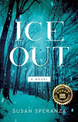 Ice Out: A Novel - Susan Speranza - cover