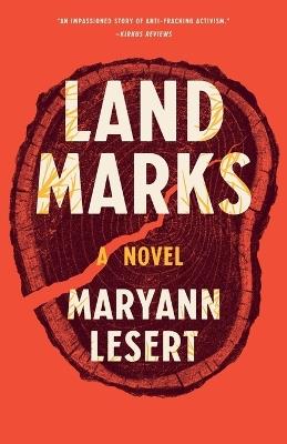 Land Marks: A Novel - Maryann Lesert - cover