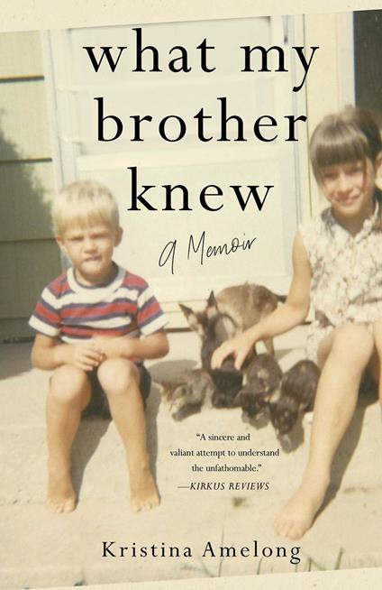 What My Brother Knew