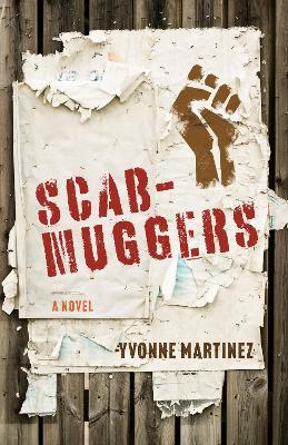 Scabmuggers: A Novel - Yvonne Martinez - cover