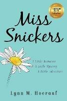 Miss Snickers - Lynn Hoerauf - cover