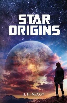 Star Origins - H H McCoy - cover