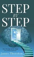 STEP...by...STEP - James Thornton - cover