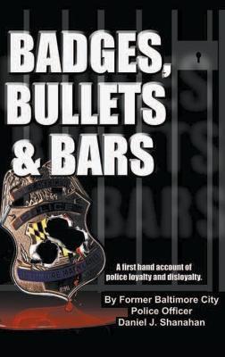 Badges, Bullets and Bars - Daniel Shanahan - cover