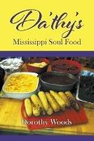 Da'thy's Mississippi Soul Food - Dorothy Woods - cover