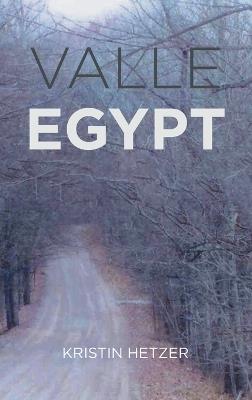 Valle Egypt - Kristin Hetzer - cover