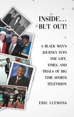 Inside... But Out! - Eric Clemons - cover