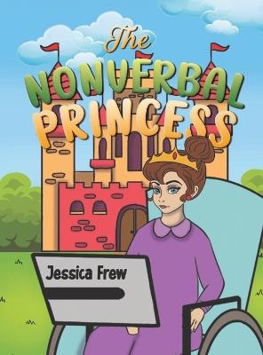 The Nonverbal Princess - Jessica Frew - cover