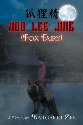 Hoo Lee Jing (Fox Fairy) - Margaret Zee - cover