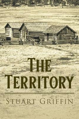The Territory - Stuart Griffin - cover