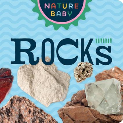 Nature Baby: Rocks - Adventure Publications - ebook
