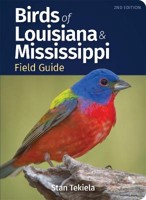 Birds of Louisiana & Mississippi Field Guide - Stan Tekiela - cover