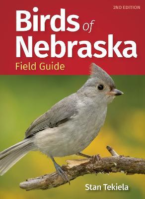 Birds of Nebraska Field Guide - Stan Tekiela - cover