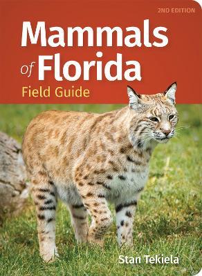 Mammals of Florida Field Guide - Stan Tekiela - cover