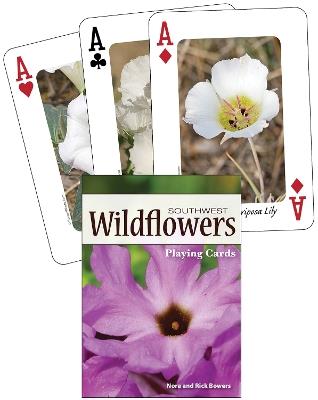Wildflowers of the Southwest Playing Cards - Nora Bowers,Rick Bowers - cover