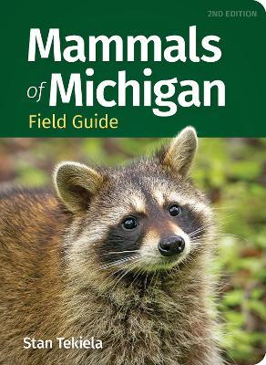Mammals of Michigan Field Guide - Stan Tekiela - cover