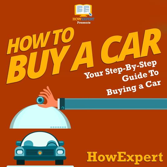 How To Buy a Car