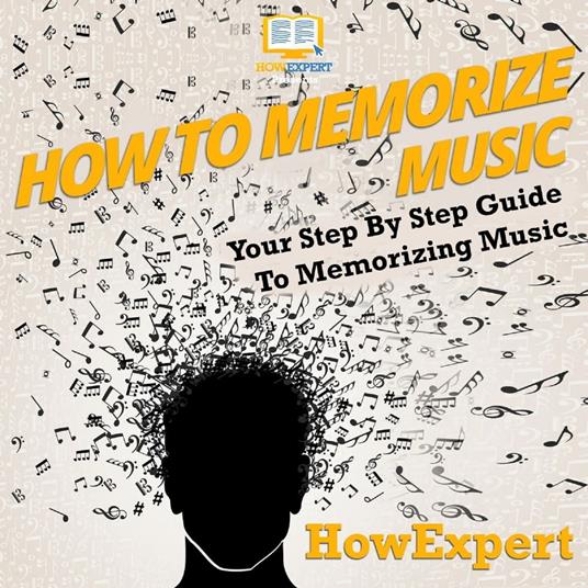 How To Memorize Music