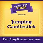 Short Story Press Presents Jumping Candlestick