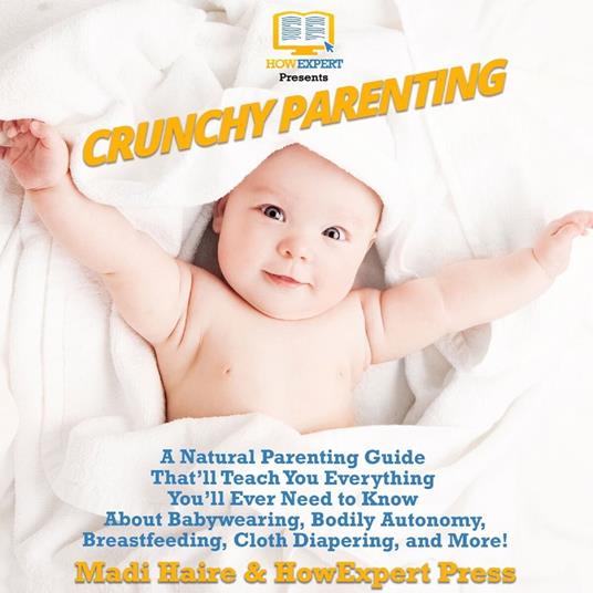 Crunchy Parenting