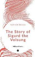 The Story of Sigurd the Volsung - Talbot Baines - cover