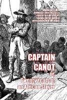 Captain Canot: or, Twenty Years of an African Slaver