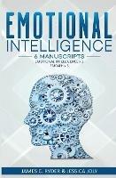 Emotional Intelligence: 6 Manuscripts - Emotional Intelligence X 3, Empath X 3 - James C Ryder,Jessica Joly - cover