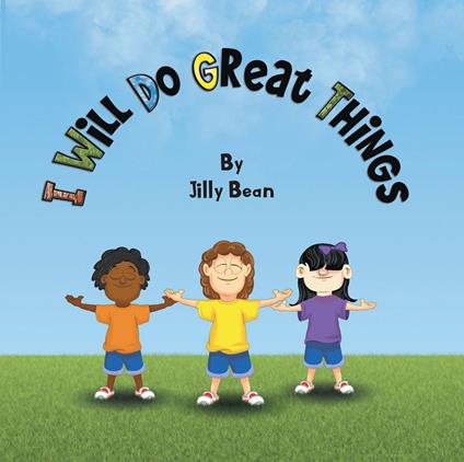 I Will Do Great Things - Jilly Bean - ebook