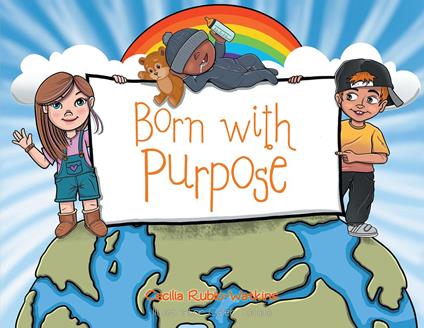Born with Purpose - Cecilia Rubio-Watkins - ebook
