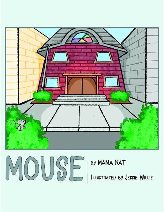 Mouse - Mama Kat - ebook