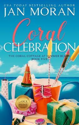 Coral Celebration - Jan Moran - cover