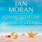 Sommerfest im Coral Cottage